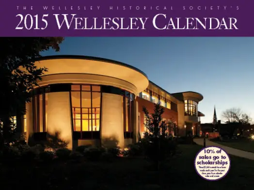 Wellesley Historical Society calendar