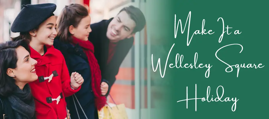 Wellesley Square, Holiday Gift Guide 2025